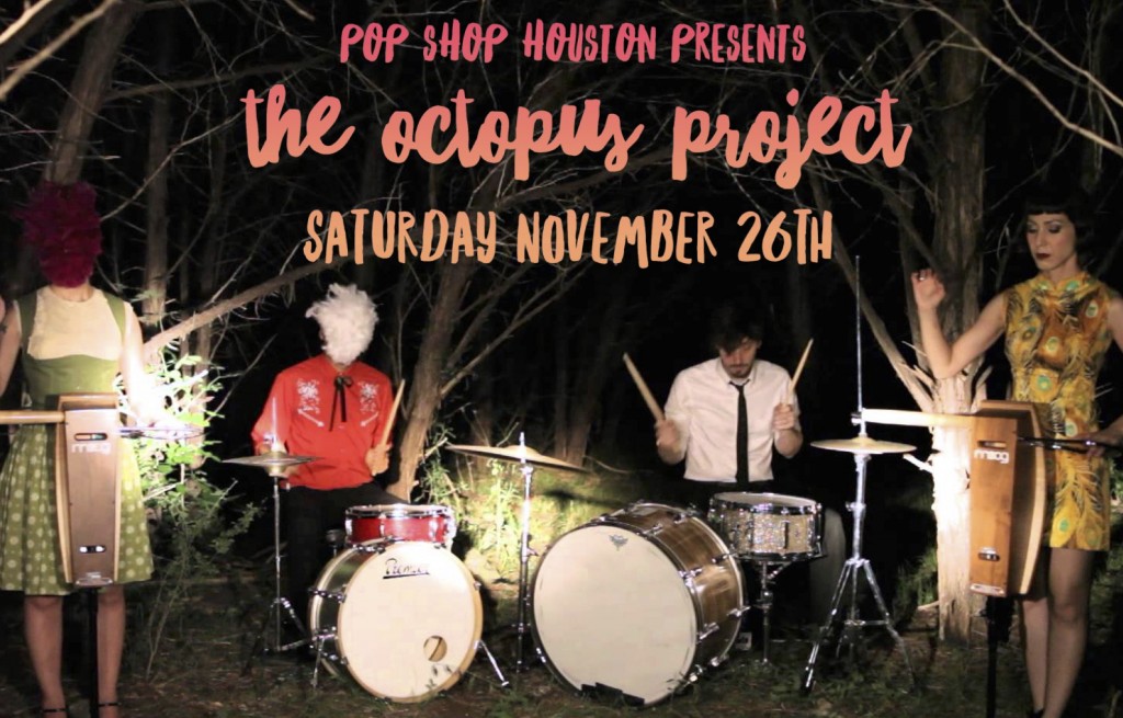 octopus project at pop shop houston 2016 promo