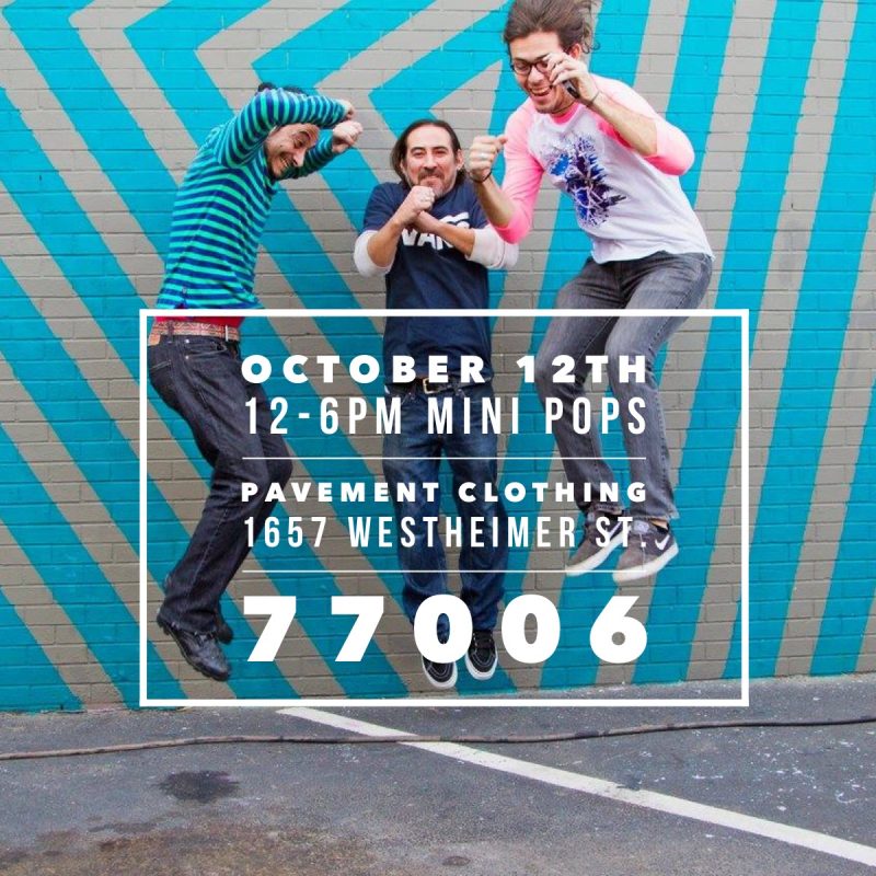 Flyer for Mini Pops Monthly Art Market Montrose | Craft Fairs Houston | Events at Pavement Clothing | Westheimer and Dunlavy Shopping