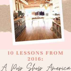 10 Lessons from 2016 A Pop Shop America Year End Review