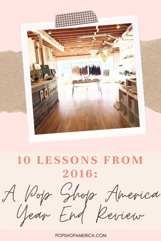 10 Lessons from 2016 A Pop Shop America Year End Review