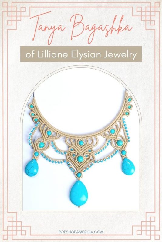 Tanya Bagashka of Lilliane Elysian Jewelry
