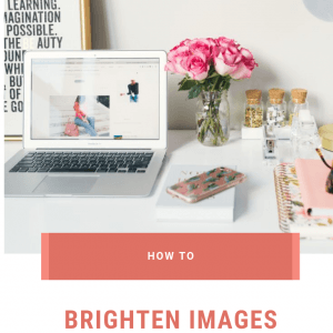 how to brighten your images without photoshop fotor pop shop america