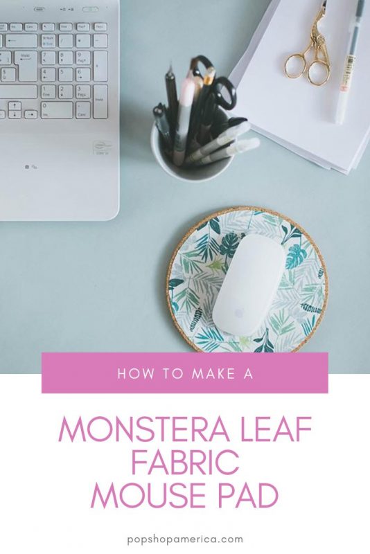 how to make a monstera leaf fabric mouse pad