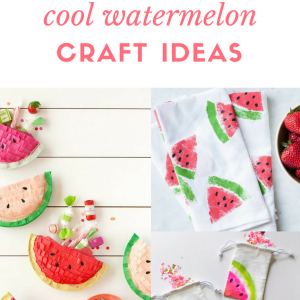 fifteen cool watermelon craft tutorials