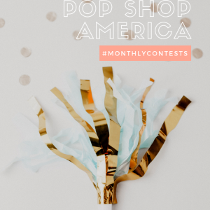 pop shop america contests win free goods from pop shop america