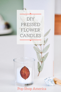 How to Make Pressed Flower Candles – Pop Shop America