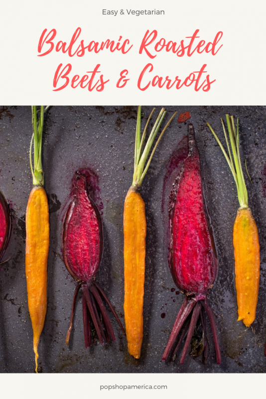 recipe balsamic roasted beets and carrots pop shop america