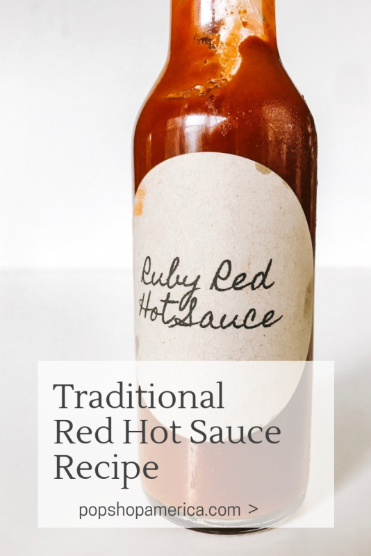 traditional red hot sauce recipe pop shop america