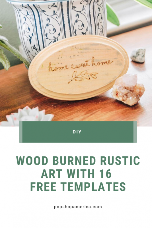 wood burned rustic art diy with 16 free templates