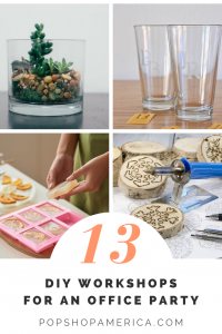 13 best diy workshops for an office party pop shop america