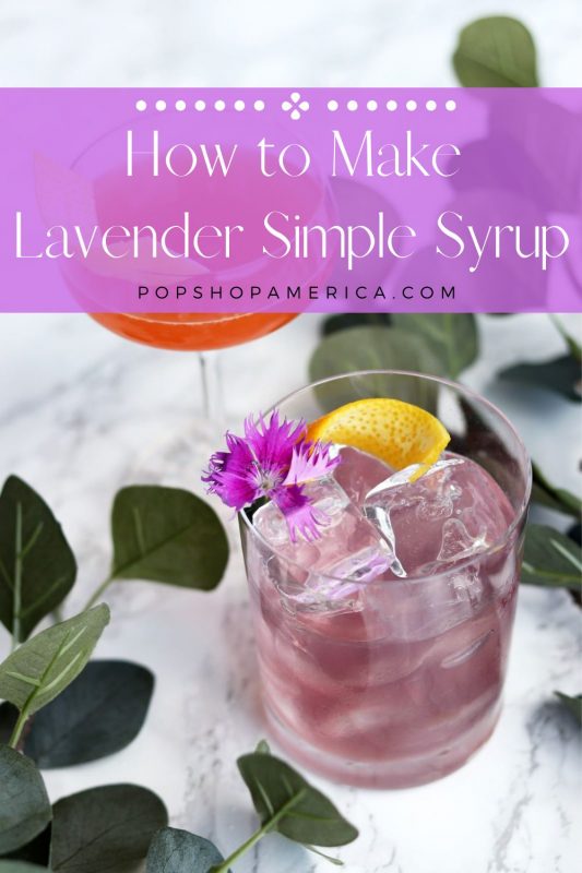 diy lavender simple syrup for cocktails