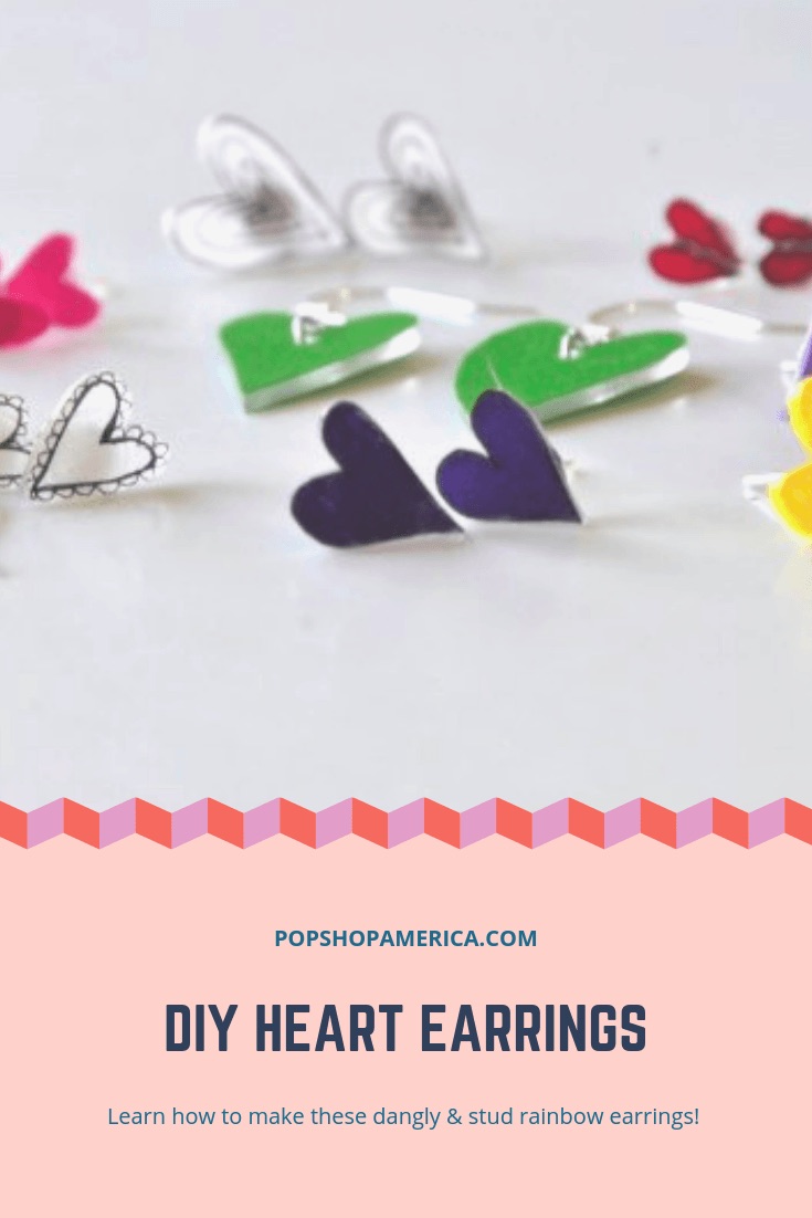 DIY Heart Earrings by Pop Shop America
