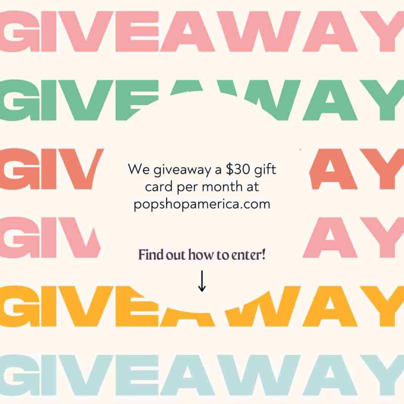 Monthly Giveaway Graphic Pop Shop America
