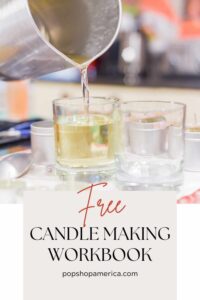 Free Candle Making Workbook by Pop Shop America