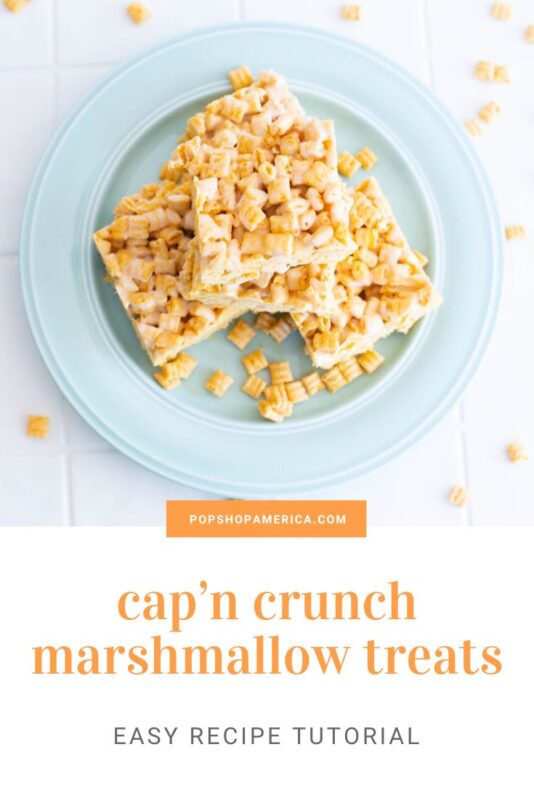 Cap'n Crunch Marshmallow Treats Recipe Pop Shop America